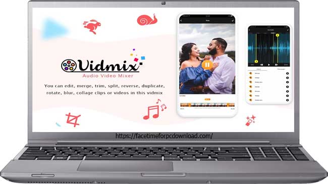 Vidmix For PC